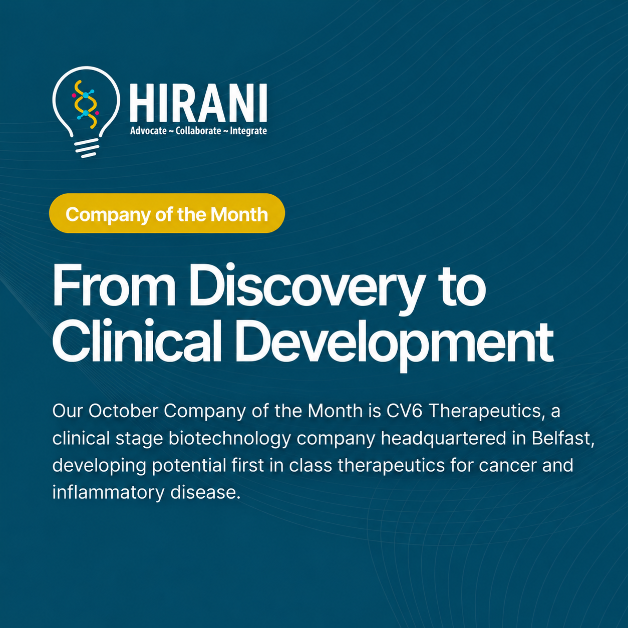 CV6 Therapeutics Named HIRANI’s Company of the Month